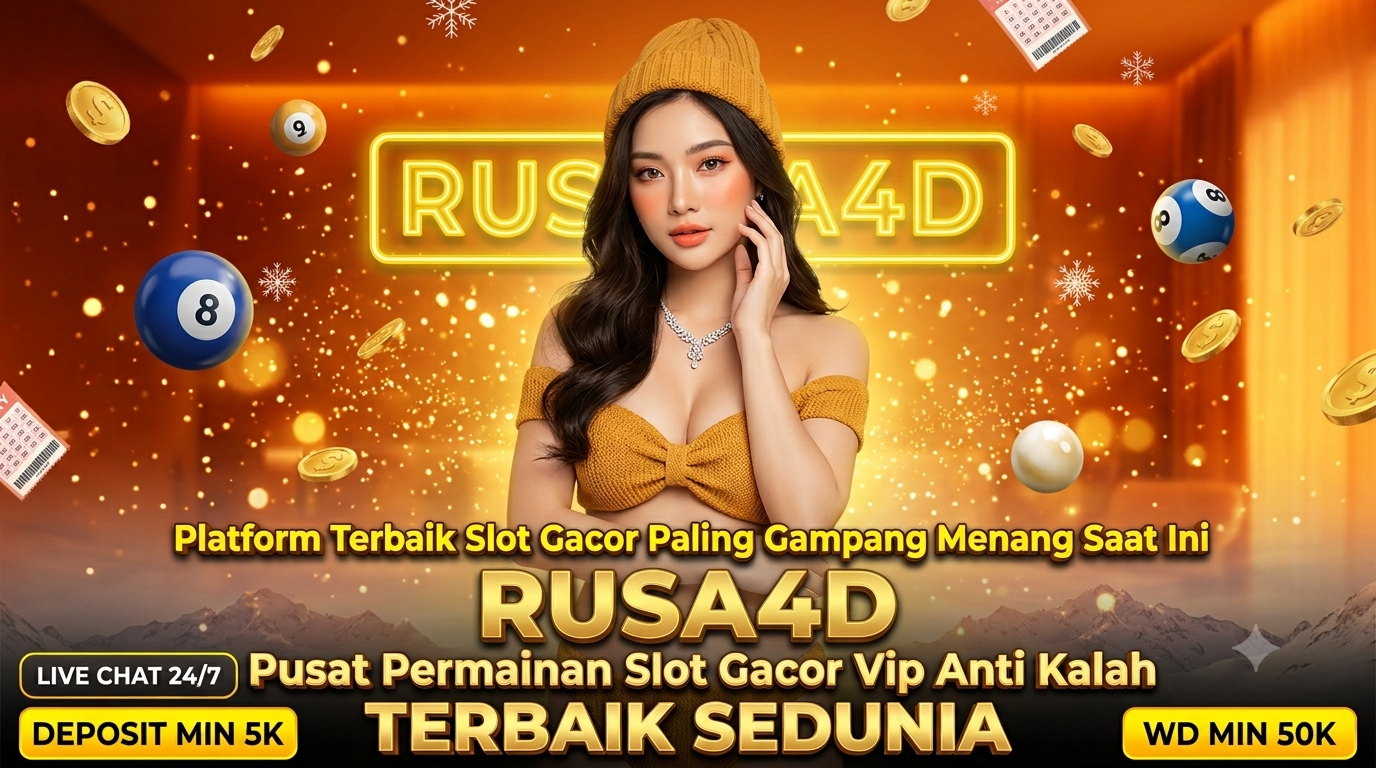 RUSA4D ✈️ Situs Slot & Togel Online Resmi dengan Transaksi Cepat 24 Jam